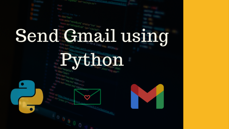 How to send Gmail using python | Just 2 lines